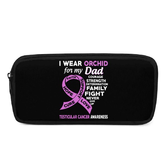 I Wear Orchid For My Dad Testicular Cancer Pencil Cases