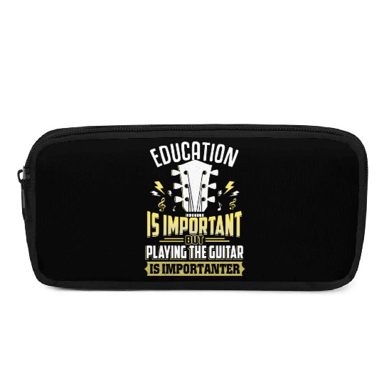 Education Is Important But Guitar Is Importanter Pencil Cases
