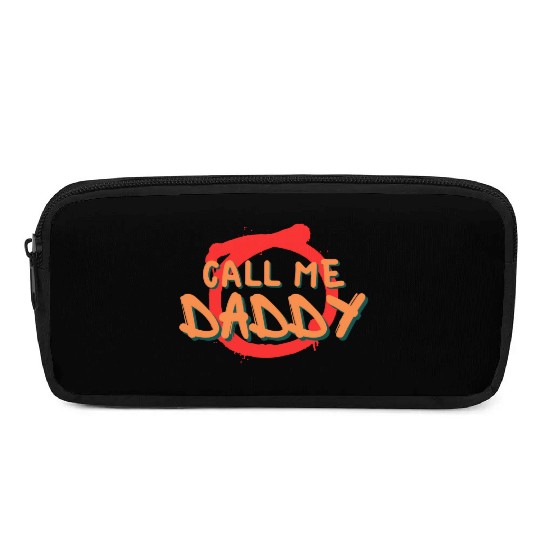 Call me daddy Pencil Cases