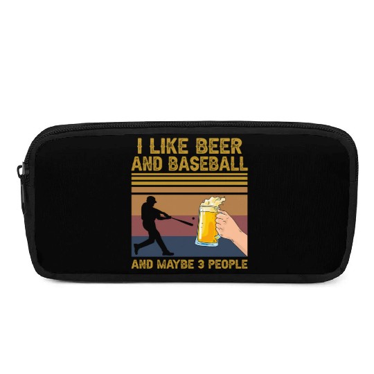 I Like Beer And Baseball And Maybe 3 People Pencil Cases
