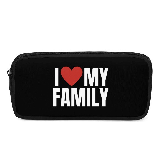 I Love My Family Gathering Reunion Celebration Pencil Cases