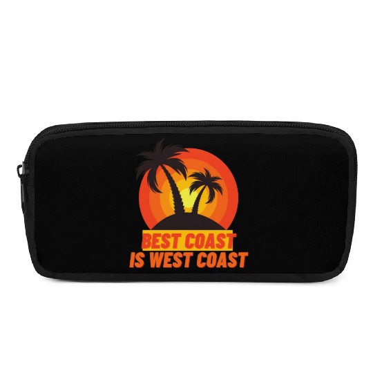 Best Coast Is West Coast Pencil Cases