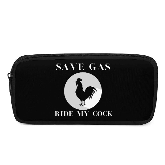 Save Gas Ride My Cock Rooster Lover Pencil Cases