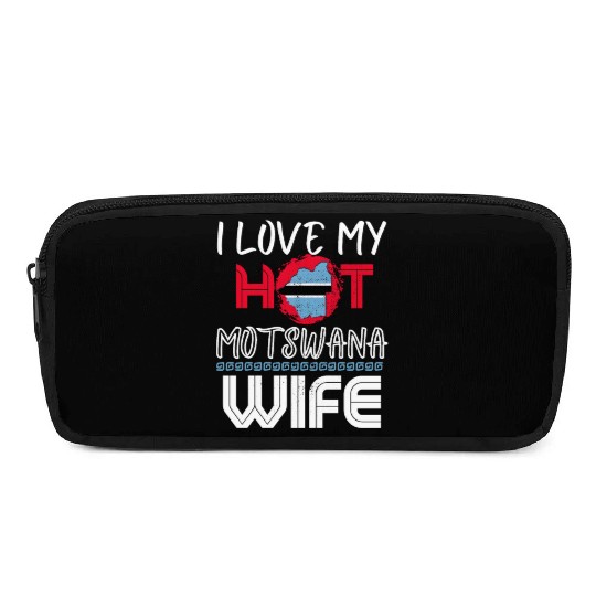 Funny I Love My Hot Motswana Wife Husband Pencil Cases