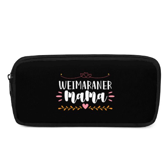 Weimaraner Mama Pencil Cases
