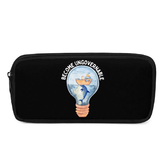 Become Ungovernable Cute Anarchist Save The Pencil Cases