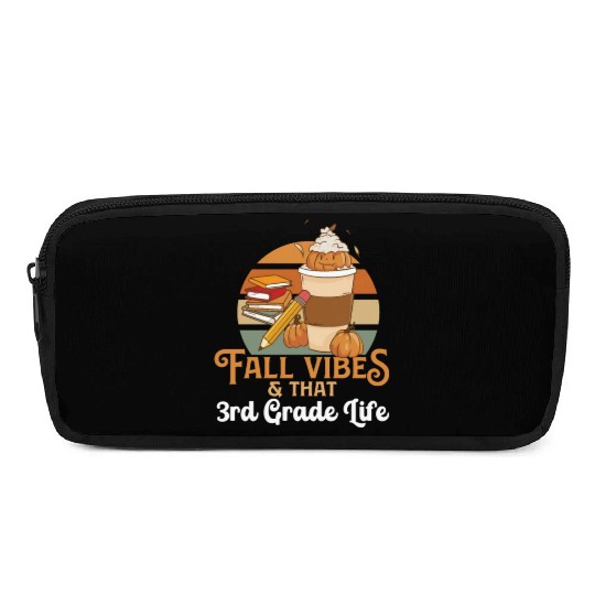 Fall Vibes That 3rd Grade Life Third Grader Pencil Cases