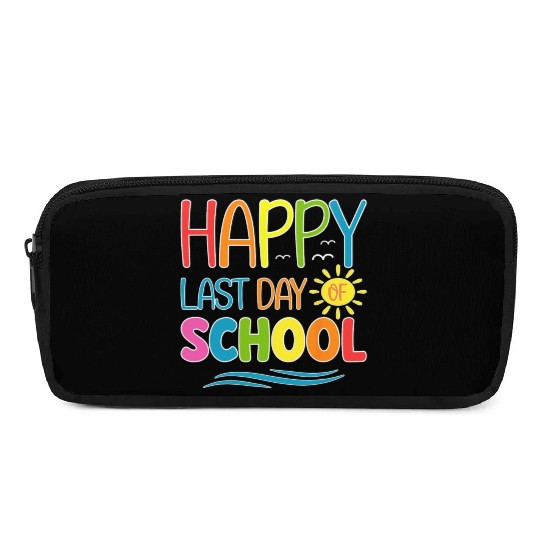 Happy Last Day Of School Teacher Student Pencil Cases