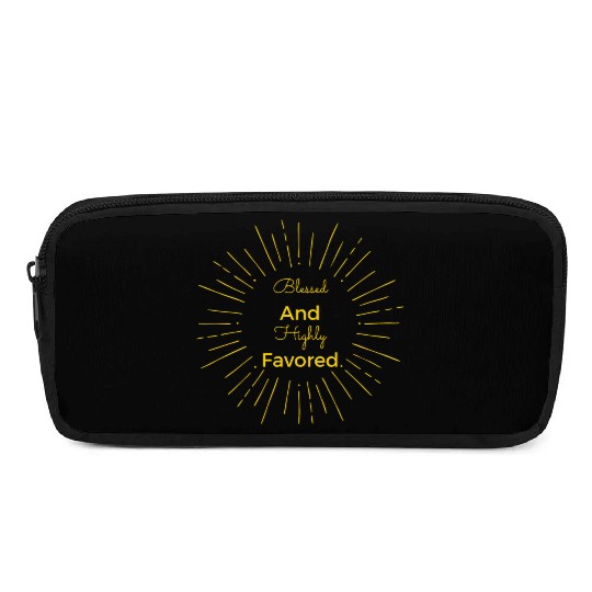 Blessed and Highly Favored Gold Pencil Cases