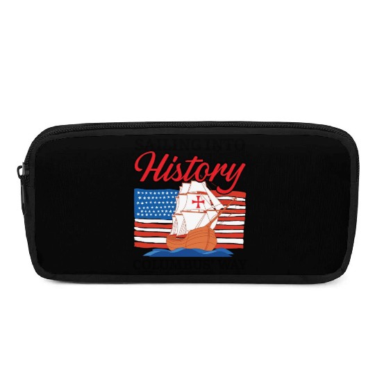Sailing Into History Columbus' Way Columbus Day Pencil Cases