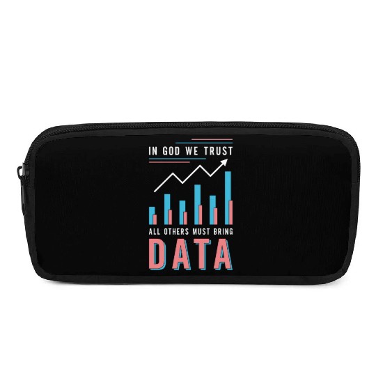 Data Analyst In God We Trust All Others Must Coder Pencil Cases