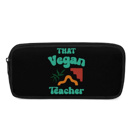 that vegan teacher Pencil Cases