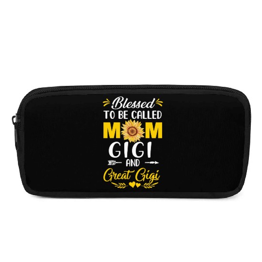 Blessed To Be Called Mom Gigi Great Gigi Mothers Pencil Cases