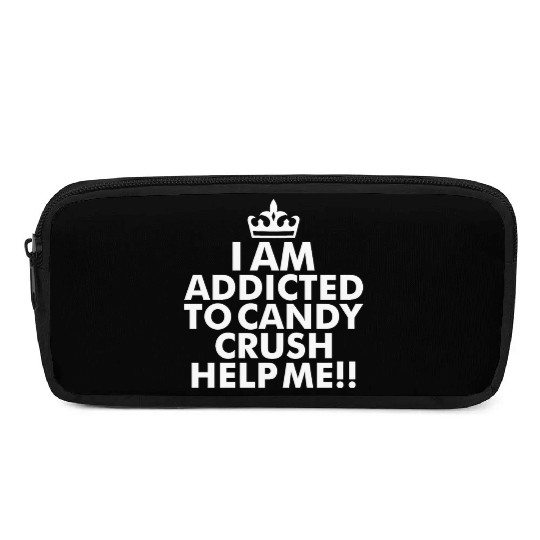 I m addicted to candy crush help me Pencil Cases