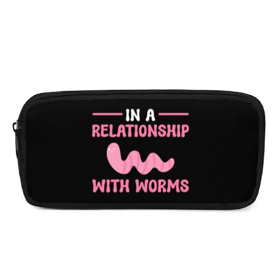 In A Relationship With Worms Worm Farming Pencil Cases