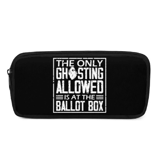 The Only Ghosting Allowed Vote Meme Halloween Pencil Cases
