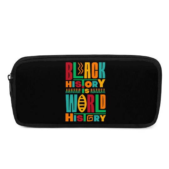 Black History Is World History Colorful Typography Pencil Cases