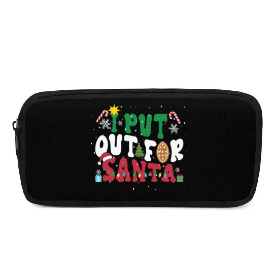 I put Out For Santa Funny Christmas Pencil Cases