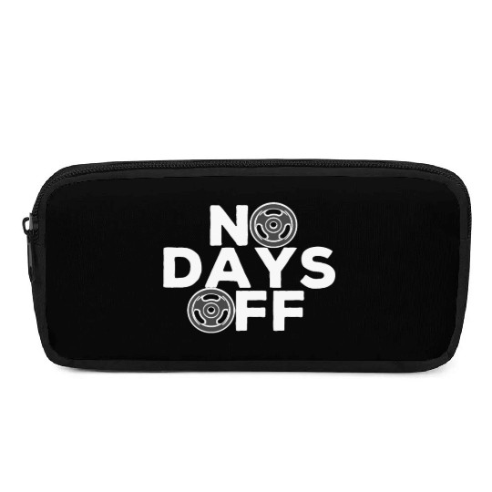 No Days Off , Gym and training. Pencil Cases