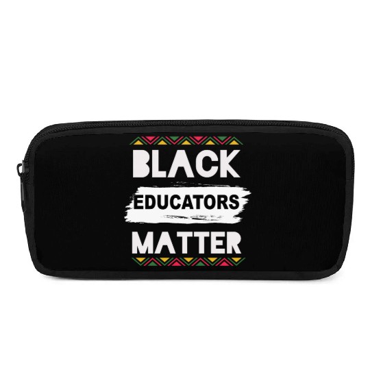 Black Educators Matter African History Teacher Men Pencil Cases