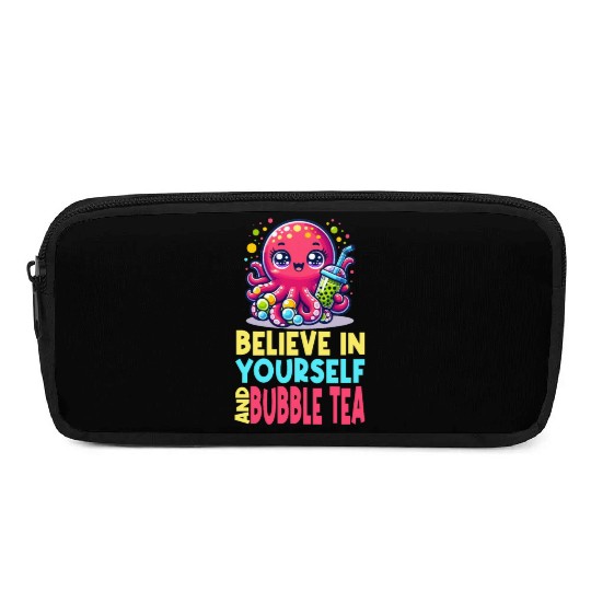 Kawaii Octopus Bubble Tea Believe In Yourself Pencil Cases