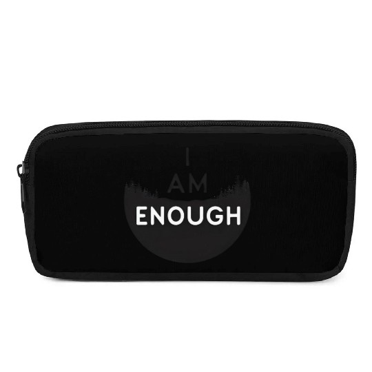 I Am Enough Embrace Your Worth Pencil Cases