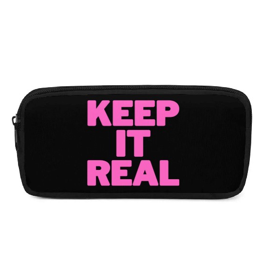 KEEP IT REAL (pink design) Pencil Cases