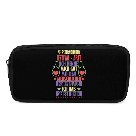 Festival doctor ambiguous irony saying Pencil Cases