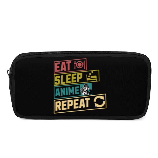 Eat sleep anime repeat hobby Pencil Cases