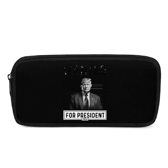 Donald Trump Wanted For US President 2024 Pencil Cases