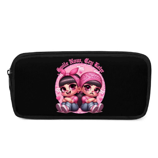 Smile Now Cry Later Drama girls Chicano Art Pencil Cases
