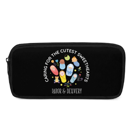 Caring For Cutest Sweethearts NICU Labor And Pencil Cases