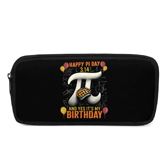 Happy Pi Day Pencil Cases, 3.14 And Yes Its My Birthday