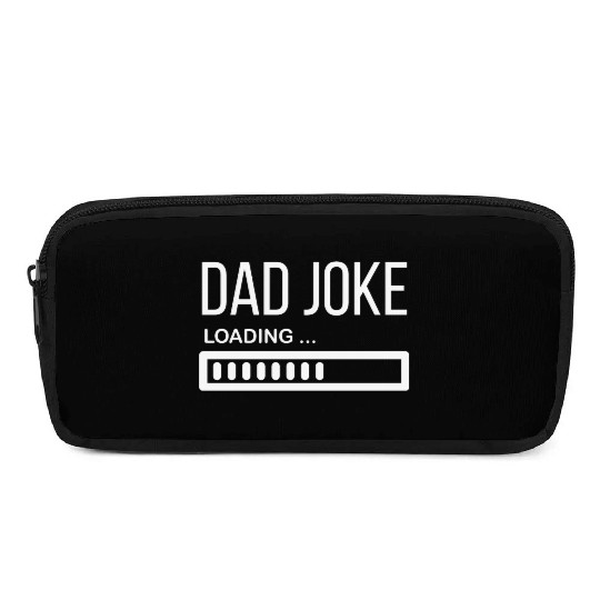 Dad Joke Loading... - Funny Father´s Day Pencil Cases
