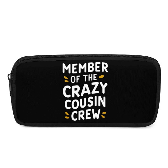 “Crazy Cousin Crew” Matching Cousin Pencil Cases