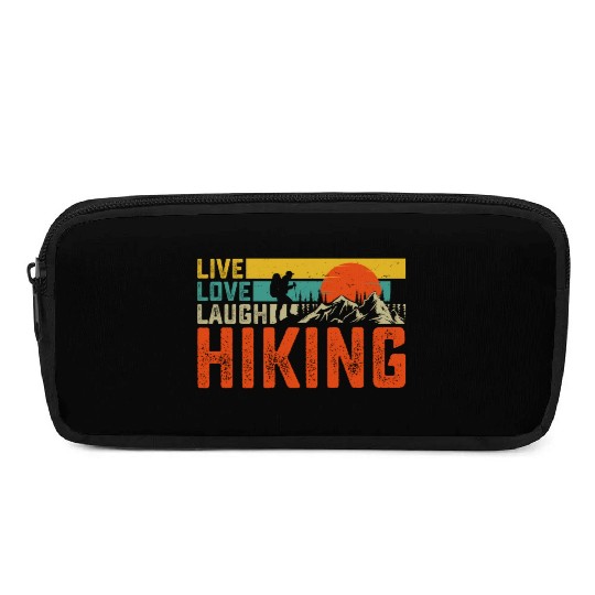Live love laugh hiking Pencil Cases