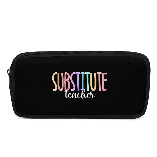 Substitute Teacher Back To School Sub Teacher Pencil Cases