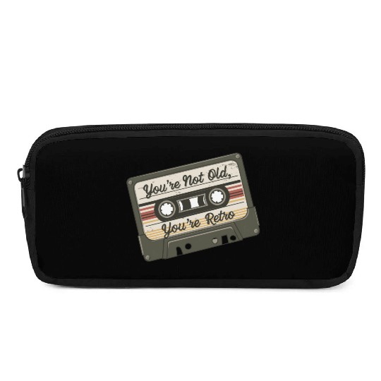 You're Not Old You're Retro Classic Cassette Tape Pencil Cases