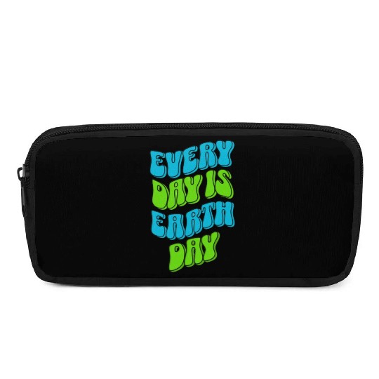 every day is earth day ,earth day,nature, Pencil Cases