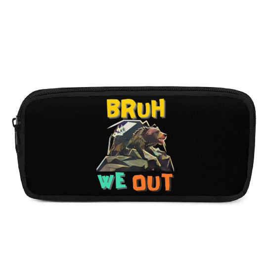 BRUH WE OUT Pencil Cases