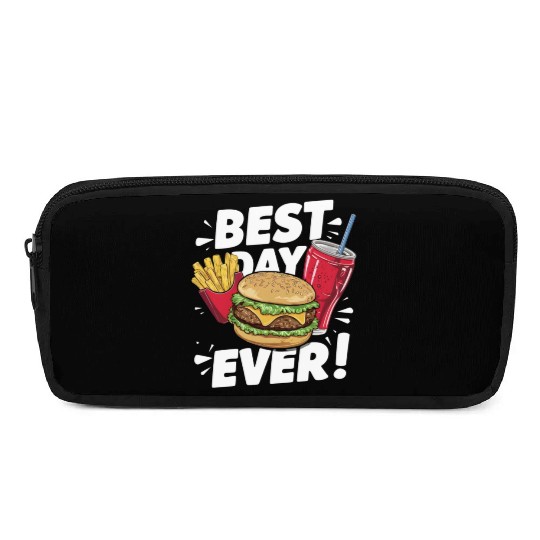 Best Day Ever Fast Food Enthusiast Treat Pencil Cases
