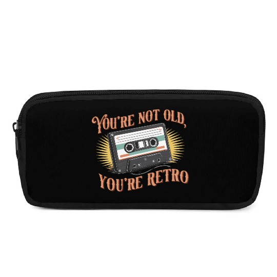 You're Not Old You're Retro Classic Cassette Tape Pencil Cases