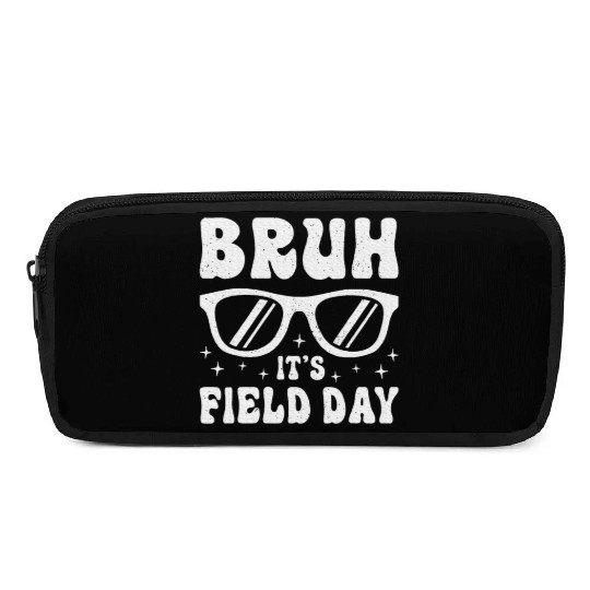 Bruh It's Field Day Teacher Happy Pencil Cases