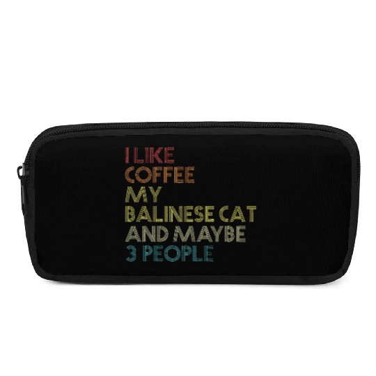Balinese Cat Owner Coffee Lover Pencil Cases
