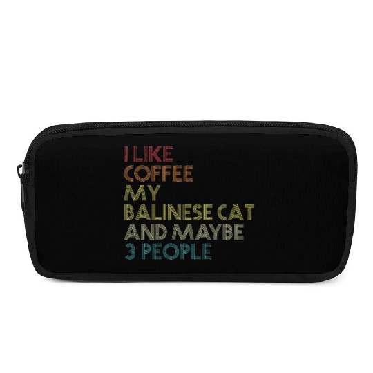 Balinese Cat Owner Coffee Lover Pencil Cases
