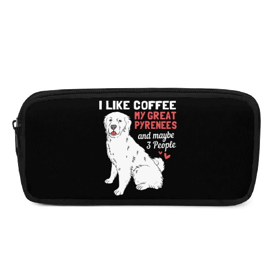 Coffee Dog And Maybe 3 People Funny Great Pyrenees Pencil Cases