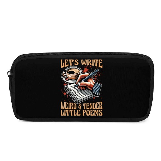 Poetry Lover Let's Write Weird & Tender Literature Pencil Cases