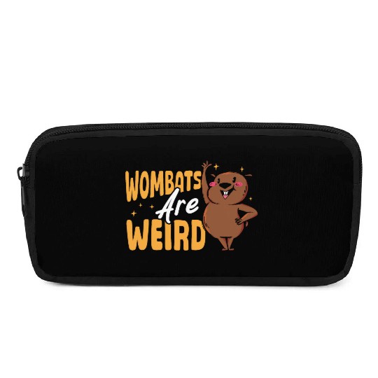 Wombats Are Weird Wombat Merch Pencil Cases