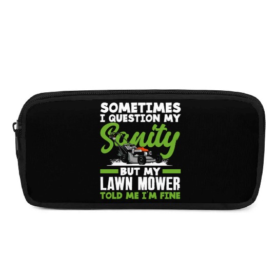 Landscaper Gardener Sanity Lawn Mower Pencil Cases