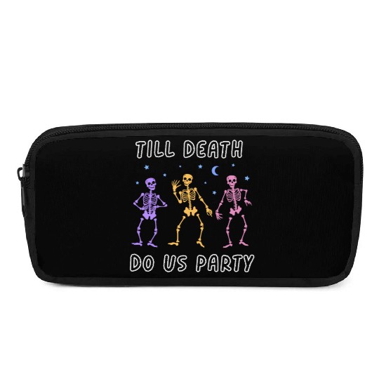 Til Death Do Us Party Halloween Dancing Skeleton Pencil Cases